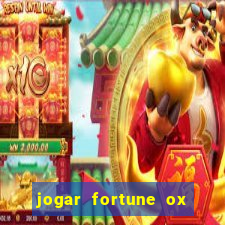 jogar fortune ox demo gratis